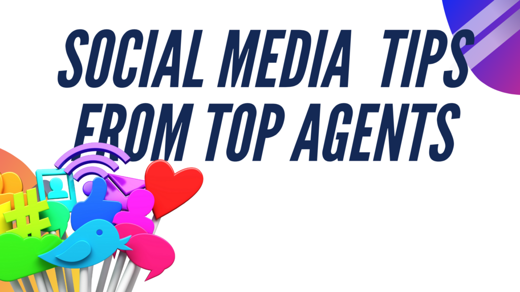 social-media-marketing-tips-from-top-agents