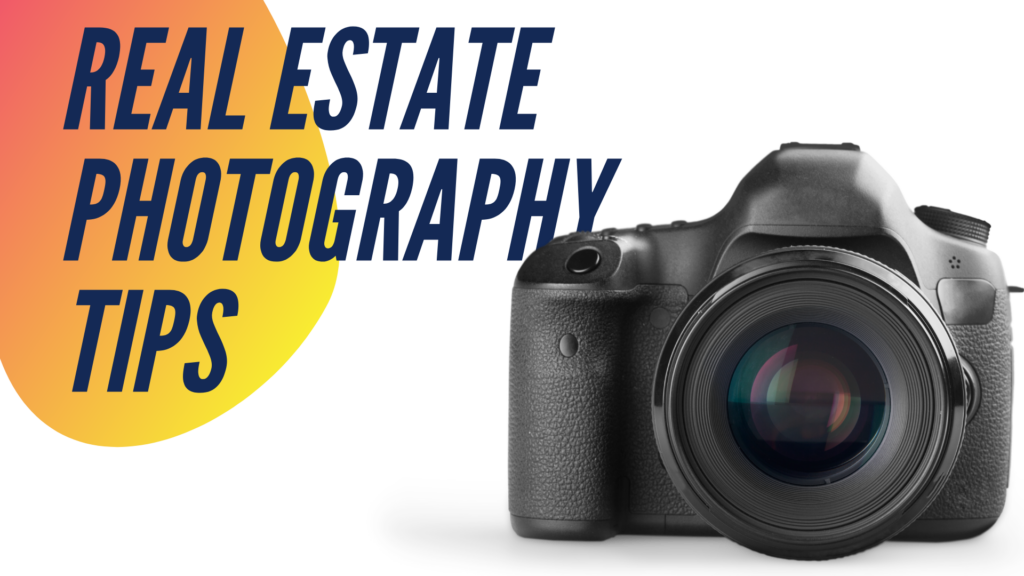 ​​Real Estate Listing Photography Tips For Agents